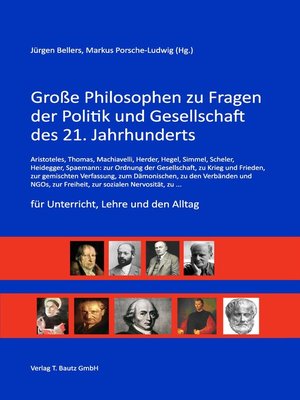 cover image of Große Philosophen zu Fragen der Politik und Gesellschaft des 21. Jahrhunderts